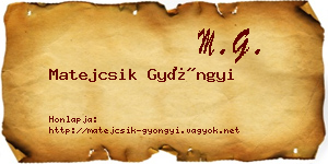 Matejcsik Gyöngyi névjegykártya